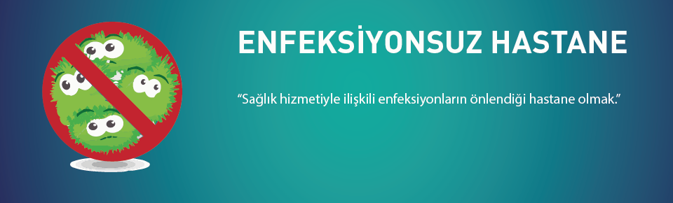 Enfiksiyonsuz Hastane