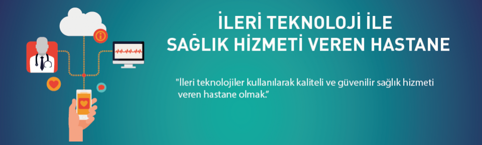 İleri Teknoloji İle Sağlık Hizmeti Veren Hastane 